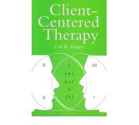 Client Centred Therapy Its Current Practice, Implications and Theory by Rogers, Carl R. ( Author ) ON Jul-24-2003, Hardback