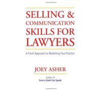 Client Connection: A Fresh Approach To Marketing Your Practice