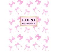 Client Record Book: Cute Appointment Tracker, Client Information Log Book, Notes & Service Details for Beauty Professionals, Nail Techs, Lash Artists
