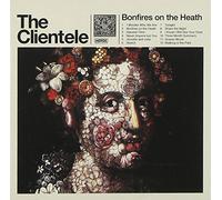 Clientele - Bonfires On The Heath