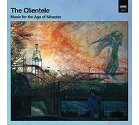 Clientele - Music for The Age of Miracles [VINYL]