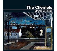 The Clientele : Strange Geometry Vinyl 12" Album (2016) NEW Amazing Value
