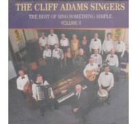 Cliff Adams Singers - Cliff Adams Singers - The Best of Sing Something Simple Volume