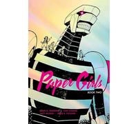 Cliff Chiang – Paper Girls Deluxe Edition Volume 2 (PAPER GIRLS DLX ED HC)