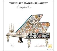 The Cliff Habian Quartet: Originals