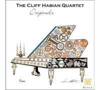 The Cliff Habian Quartet: Originals