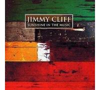 Cliff, Jimmy - Sunshine In Music