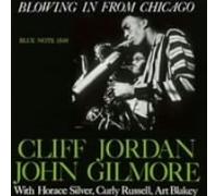 Cliff Jordan - Blowing in from Chicago