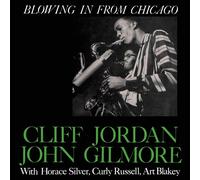 Cliff Jordan & John Gilmore Blowing in from Chicago (Vinyl) 12" Album