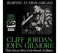 Cliff Jordan & John Gilmore - Blowing In From Chicago [VINYL]