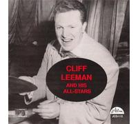 Cliff Leeman & His All Stars by Leeman, Cliff (1994-08-10)