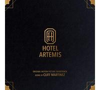 CLIFF MARTINEZ - HOTEL ARTEMIS ORIGINAL MOTION PICTURE SOUNDTR - Vin - K3447z