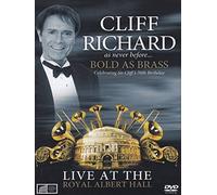 Cliff Richard - Cliff Richard - As never before - Bold as brass - Live at the Royal Albert Hall