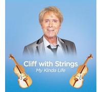 Cliff Richard - Cliff with Strings - My Kinda Life (Amazon Exclusive Cover)