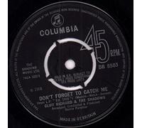 Cliff Richard - Don't Forget to Catch Me / What's More (I Don't Need Her) [7" Vinyl]
