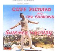 Cliff Richard & The Shadows - RICHARD, Cliff Summer Holiday by Cliff Richard & The Shadows (2001-05-01)