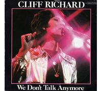 Cliff Richard - We Don't Talk Anymore