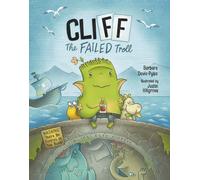 Cliff the Failed Troll : Warning: There Be Pirates in This Book!