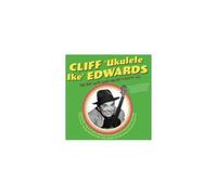 CLIFF UKULELE IKE EDWARDS: ALL THE HITS AND MORE 1924-40 - CD BRAND NEW