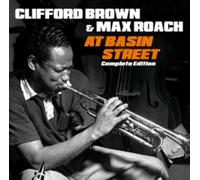 CLIFFORD BROWN - AT BASIN STREET COMPLETE EDITI - CD - A600z