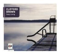 CLIFFORD BROWN "EASY LIVING" CD 15 TRACKS NEW