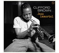 Clifford Brown - Jazz Immortal + 2 Bonus Tracks [VINYL]