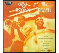 Clifford Brown & Max Roach - Clifford Brown & Max Roach