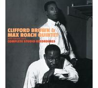 Clifford Brown / Max Roach Quintet - Complete Studio Recordings Master Takes