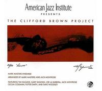 Clifford Brown Project by Mark Masters (2003-09-12)