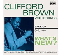 Clifford Brown - What's New?
