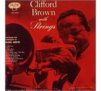 Clifford Brown With Strings(Ltd.Reissue)