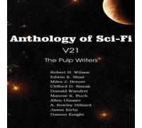 Clifford D. Simak Anthology of Sci-Fi V21, the Pulp Writers Paperback Book Clifford D. Simak Multicolor