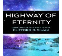 Clifford D. Simak Highway of Eternity Paperback Book Clifford D. Simak Multicolor