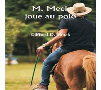 Clifford D. Simak M. Meek joue au polo Paperback Book Clifford D. Simak Multicolor
