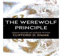 Clifford D. Simak The Werewolf Principle Paperback Book Clifford D. Simak Multicolor