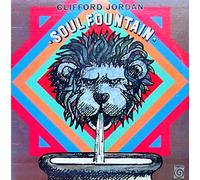 CLIFFORD JORDAN LP, SOUL FOUNTAIN (US ISSUE NEW VINYL)