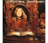 Clifford T. Ward - Home Thoughts From Abroad