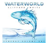 Clifford White - Waterworld