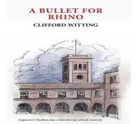 Clifford Witting Bullet For Rhino Paperback Book Clifford Witting Multicolor