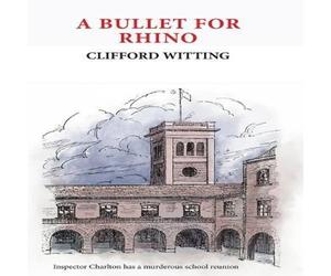 Clifford Witting Bullet For Rhino Paperback Book Clifford Witting Multicolor