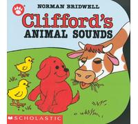 Clifford's Animal Sounds (Clifford the Small Red Puppy)