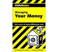Cliffsnotes Managing Your Money