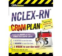 CliffsNotes NCLEX-RN Cram Plan: Illustrated Edition (CliffsNotes Cram Plan)