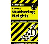 CliffsNotes on Bronte's Wuthering Heights
