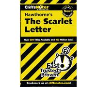 CliffsNotes on Hawthorne's The Scarlet Letter (CLIFFSNOTES LITERATURE)