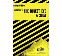 CliffsNotes on Morrison's The Bluest Eye & Sula (CliffsNotes on Literature)