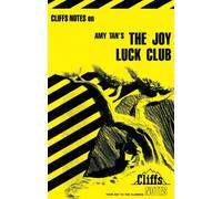 CliffsNotes on Tan's The Joy Luck Club (CliffsNotes on Literature)