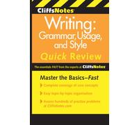 CliffsNotes Writing: Grammar, Usage, and Style Quick Review: 3rd Edition (Cliffsnotes Quick Review)