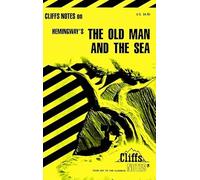 CliffsNotesTM on Hemingway′s The Old Man And The Sea