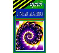 CliffsQuickReviewTM Linear Algebra